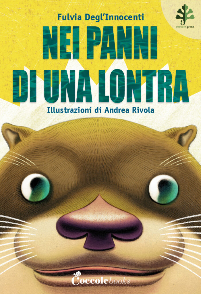 Nei panni di una lontra di Fulvia Degl'innocenti