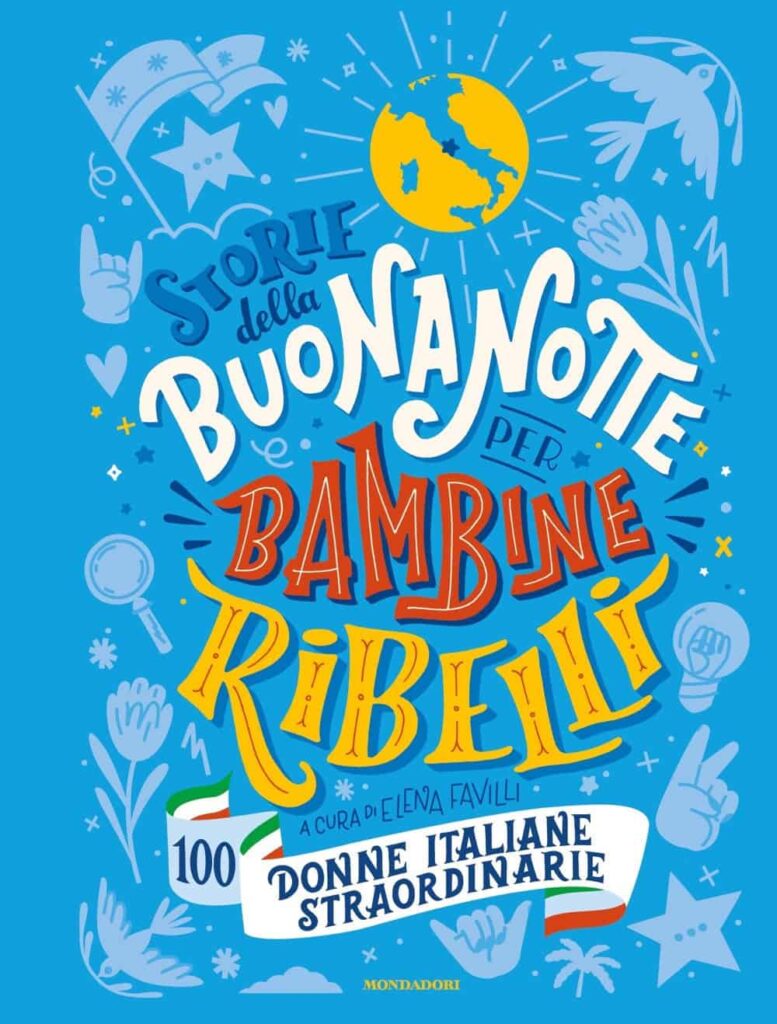 Storie della buona notte per bambine ribelli