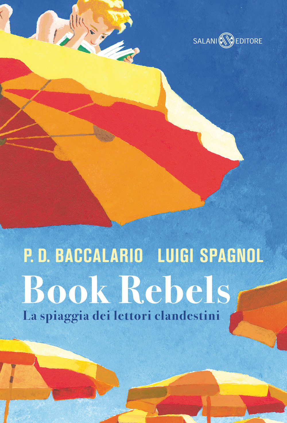 Copertina di Book Rebels. La spiaggia dei lettori clandestini