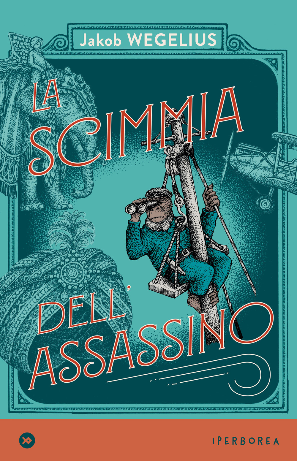 copertina di La Scimmia dell'Assassino di Jakob Wegelius